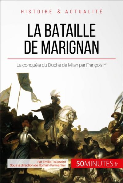 La bataille de Marignan