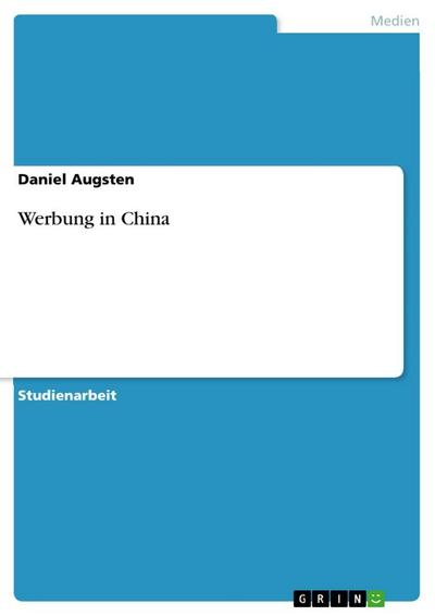 Werbung in China - Daniel Augsten