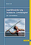 Qualitätssicherung - Technische Zuverlässigkeit