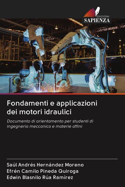 Fondamenti e applicazioni dei motori idraulici