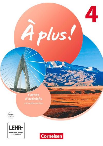À plus ! 1. und 2. Fremdsprache. Band 4 - Carnet d’activités mit Audios online