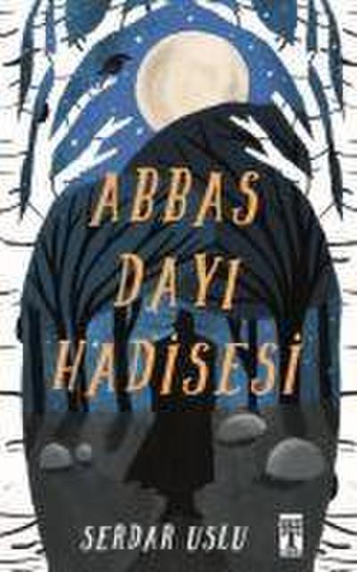 Abbas Dayi Hadisesi