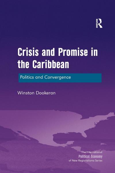 Crisis and Promise in the Caribbean