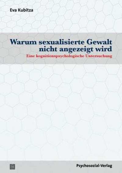 Warum sexualisierte Gewalt nicht angezeigt wird