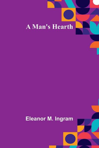 A Man’s Hearth