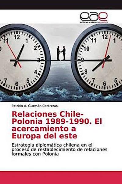 Relaciones Chile-Polonia 1989-1990. El acercamiento a Europa del este