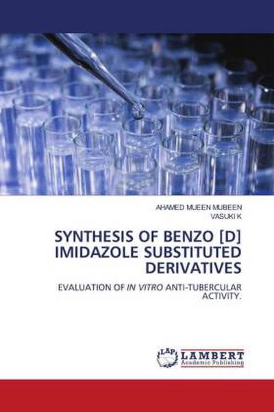 SYNTHESIS OF BENZO [D] IMIDAZOLE SUBSTITUTED DERIVATIVES