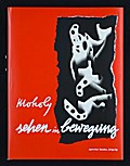 Sehen in Bewegung