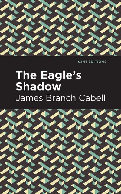 The Eagle’s Shadow