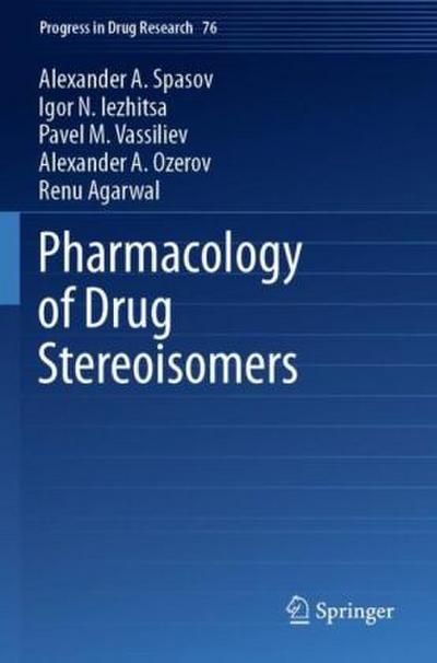 Pharmacology of Drug Stereoisomers