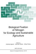 Biological Fixation of Nitrogen for Ecology and Sustainable Agriculture
