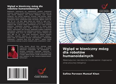 Wgl¿d w bioniczny mózg dla robotów humanoidalnych