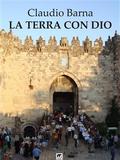La terra con Dio