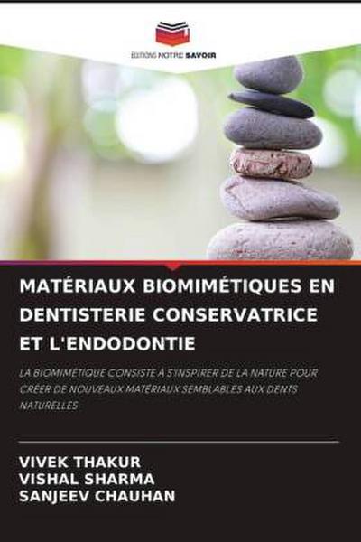 MATÉRIAUX BIOMIMÉTIQUES EN DENTISTERIE CONSERVATRICE ET L’ENDODONTIE