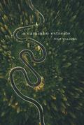 O caminho estreito