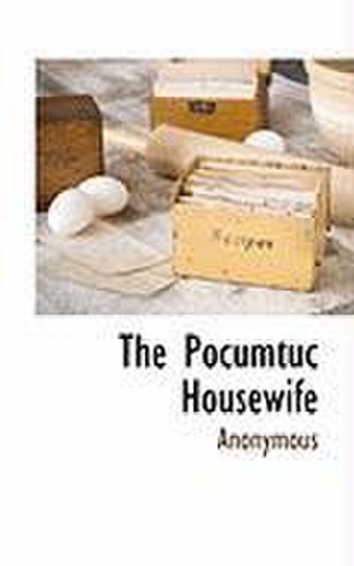 The Pocumtuc Housewife
