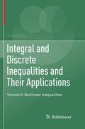Integral and Discrete Inequalities and Their Applications