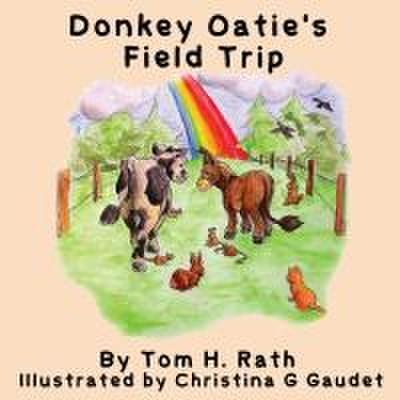 Donkey Oatie’s Field Trip