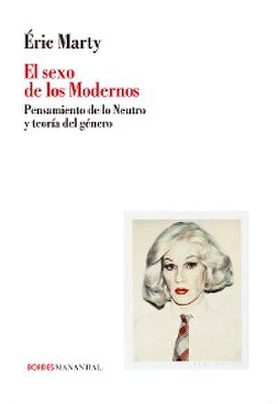 El sexo de los Modernos