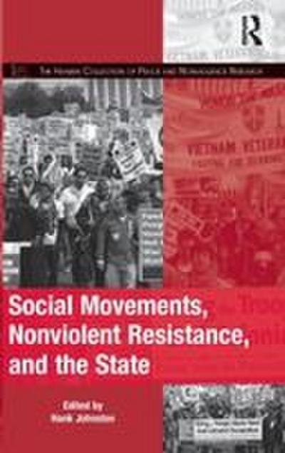 Social Movements, Nonviolent Resistance, and the State