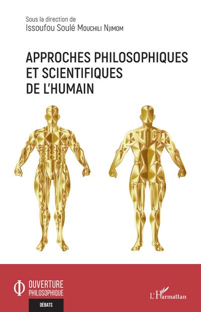 Approches philosophiques et scientifiques de l’humain