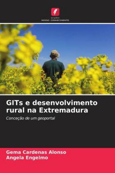 GITs e desenvolvimento rural na Extremadura