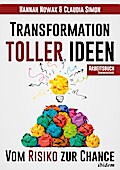 Transformation toller Ideen