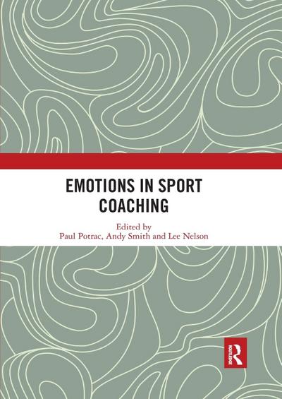 Emotions in Sport Coaching
