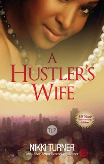 Hustler’s Wife