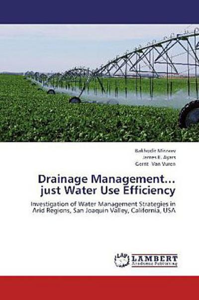 Drainage Management  just Water Use Efficiency