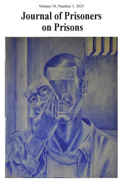 Journal of Prisoners on Prisons, V34, #1
