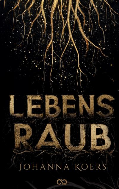 Lebensraub