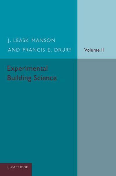 Experimental Building Science