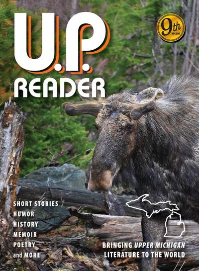 U.P. Reader -- Volume #9