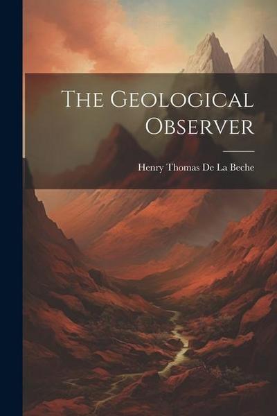 The Geological Observer