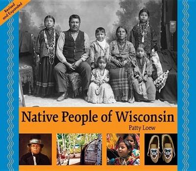 Native People of Wisconsin, Revised Edition