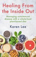 Healing from the Inside Out