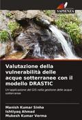 Valutazione della vulnerabilità delle acque sotterranee con il modello DRASTIC