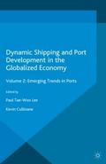 Dynamic Shipping and Port Development in the Globa