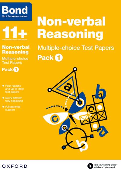 Bond 11+: Non-verbal Reasoning: Multiple-choice Test Papers: Ready for the 2025 exam (for GL Assessment & other 11 plus exams)