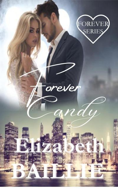 Forever Candy (The Forever Series)