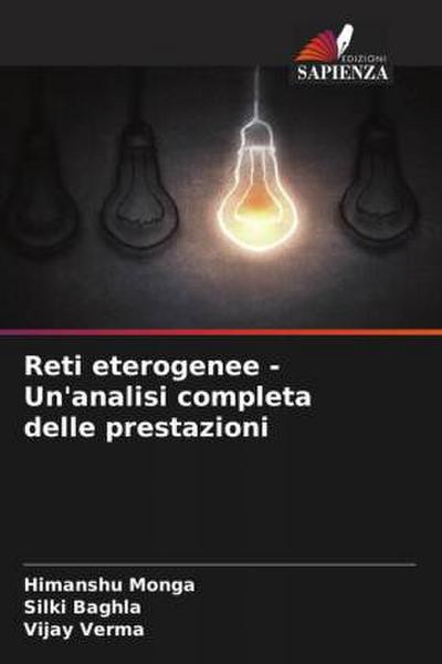 Reti eterogenee - Un’analisi completa delle prestazioni