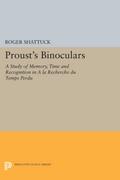 Proust’s Binoculars