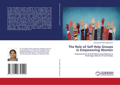 The Role of Self Help Groups in Empowering Women
