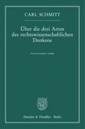 Über die drei Arten des rechtswissenschaftlichen Denkens