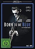 Born to Be Blue