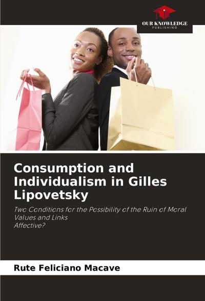 Consumption and Individualism in Gilles Lipovetsky