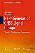 Next-Generation GNSS Signal Design