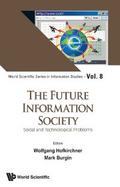FUTURE INFORMATION SOCIETY, THE