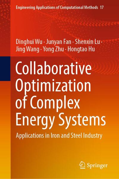 Collaborative Optimization of Complex Energy Systems